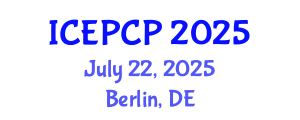 International Conference on Environmental Pollution Control and Prevention (ICEPCP) July 22, 2025 - Berlin, Germany