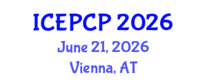 International Conference on Environmental Pollution Control and Prevention (ICEPCP) June 21, 2026 - Vienna, Austria