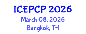 International Conference on Environmental Pollution Control and Prevention (ICEPCP) March 08, 2026 - Bangkok, Thailand