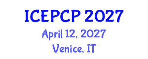 International Conference on Environmental Pollution Control and Prevention (ICEPCP) April 12, 2027 - Venice, Italy International Conference on Environmental Pollution Control and Prevention (ICEPCP) April 12, 2027 - Venice, Italy