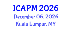 International Conference on Environmental Pollution Management (ICAPM) December 06, 2026 - Kuala Lumpur, Malaysia International Conference on Environmental Pollution Management (ICAPM) December 06, 2026 - Kuala Lumpur, Malaysia