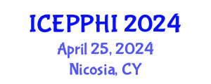 International Conference on Environmental Pollution, Public Health and Impacts (ICEPPHI) April 25, 2024 - Nicosia, Cyprus