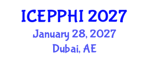 International Conference on Environmental Pollution, Public Health and Impacts (ICEPPHI) January 28, 2027 - Dubai, United Arab Emirates International Conference on Environmental Pollution, Public Health and Impacts (ICEPPHI) January 28, 2027 - Dubai, United Arab Emirates