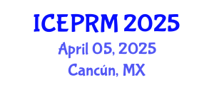 International Conference on Environmental Pollution, Restoration and Management (ICEPRM) April 05, 2025 - Cancún, Mexico