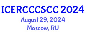 International Conference on Environmental Risk, Climate Change and Case Studies on Climate Change (ICERCCCSCC) August 29, 2024 - Moscow, Russia