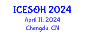 International Conference on Environmental, Safety and Occupational Health (ICESOH) April 11, 2024 - Chengdu, China