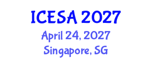 International Conference on Environmental Science and Applications (ICESA) April 24, 2027 - Singapore, Singapore International Conference on Environmental Science and Applications (ICESA) April 24, 2027 - Singapore, Singapore
