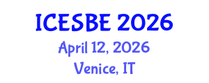 International Conference on Environmental Science and Biological Engineering (ICESBE) April 12, 2026 - Venice, Italy