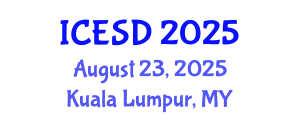 International Conference on Environmental Science and Development (ICESD) August 23, 2025 - Kuala Lumpur, Malaysia
