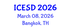 International Conference on Environmental Science and Development (ICESD) March 08, 2026 - Bangkok, Thailand