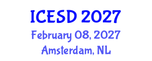 International Conference on Environmental Science and Development (ICESD) February 08, 2027 - Amsterdam, Netherlands International Conference on Environmental Science and Development (ICESD) February 08, 2027 - Amsterdam, Netherlands