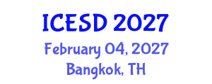 International Conference on Environmental Science and Development (ICESD) February 04, 2027 - Bangkok, Thailand International Conference on Environmental Science and Development (ICESD) February 04, 2027 - Bangkok, Thailand