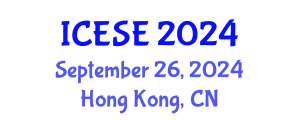 International Conference on Environmental Science and Engineering (ICESE) September 26, 2024 - Hong Kong, China