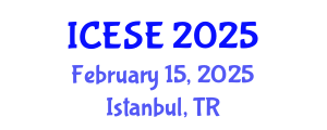 International Conference on Environmental Science and Engineering (ICESE) February 15, 2025 - Istanbul, Turkey