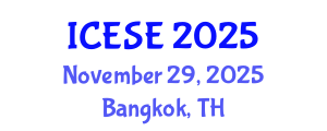 International Conference on Environmental Science and Engineering (ICESE) November 29, 2025 - Bangkok, Thailand