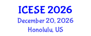 International Conference on Environmental Science and Engineering (ICESE) December 20, 2026 - Honolulu, United States International Conference on Environmental Science and Engineering (ICESE) December 20, 2026 - Honolulu, United States