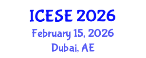 International Conference on Environmental Science and Engineering (ICESE) February 15, 2026 - Dubai, United Arab Emirates