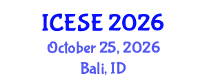 International Conference on Environmental Science and Engineering (ICESE) October 25, 2026 - Bali, Indonesia