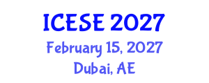 International Conference on Environmental Science and Engineering (ICESE) February 15, 2027 - Dubai, United Arab Emirates International Conference on Environmental Science and Engineering (ICESE) February 15, 2027 - Dubai, United Arab Emirates