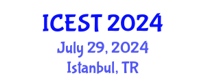 International Conference on Environmental Science and Technology (ICEST) July 29, 2024 - Istanbul, Turkey