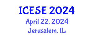 International Conference on Environmental Sciences and Engineering (ICESE) April 22, 2024 - Jerusalem, Israel