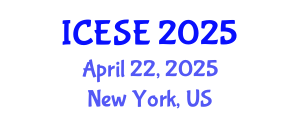 International Conference on Environmental Sciences and Engineering (ICESE) April 22, 2025 - New York, United States