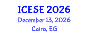 International Conference on Environmental Sciences and Engineering (ICESE) December 13, 2026 - Cairo, Egypt