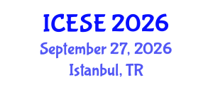 International Conference on Environmental Sciences and Engineering (ICESE) September 27, 2026 - Istanbul, Turkey