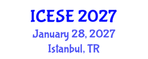 International Conference on Environmental Sciences and Engineering (ICESE) January 28, 2027 - Istanbul, Turkey