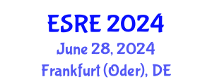 International Conference on Environmental Sciences and Renewable Energy (ESRE) June 28, 2024 - Frankfurt (Oder), Germany