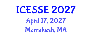 International Conference on Environmental Systems Science and Engineering (ICESSE) April 17, 2027 - Marrakesh, Morocco