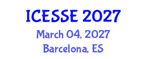 International Conference on Environmental Systems Science and Engineering (ICESSE) March 04, 2027 - Barcelona, Spain International Conference on Environmental Systems Science and Engineering (ICESSE) March 04, 2027 - Barcelona, Spain