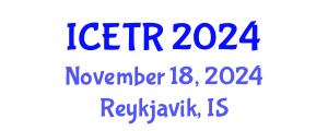 International Conference on Environmental Technology and Recycling (ICETR) November 18, 2024 - Reykjavik, Iceland