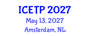 International Conference on Environmental Toxicology and Pharmacology (ICETP) May 13, 2027 - Amsterdam, Netherlands International Conference on Environmental Toxicology and Pharmacology (ICETP) May 13, 2027 - Amsterdam, Netherlands