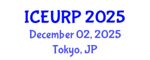 International Conference on Environmental, Urban and Regional Planning (ICEURP) December 02, 2025 - Tokyo, Japan