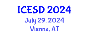 International Conference on Environmentally Sustainable Development (ICESD) July 29, 2024 - Vienna, Austria