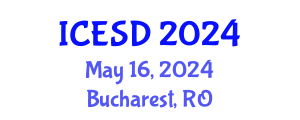 International Conference on Environmentally Sustainable Development (ICESD) May 16, 2024 - Bucharest, Romania