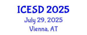 International Conference on Environmentally Sustainable Development (ICESD) July 29, 2025 - Vienna, Austria