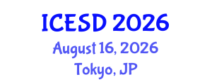 International Conference on Environmentally Sustainable Development (ICESD) August 16, 2026 - Tokyo, Japan