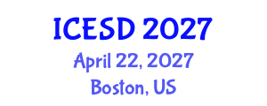 International Conference on Environmentally Sustainable Development (ICESD) April 22, 2027 - Boston, United States International Conference on Environmentally Sustainable Development (ICESD) April 22, 2027 - Boston, United States