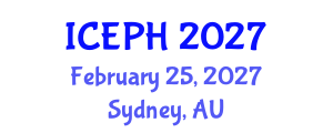 International Conference on Epidemiology and Public Health (ICEPH) February 25, 2027 - Sydney, Australia International Conference on Epidemiology and Public Health (ICEPH) February 25, 2027 - Sydney, Australia