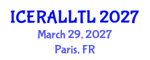 International Conference on Ethnographic Research in Applied Linguistics: Language Teaching and Learning (ICERALLTL) March 29, 2027 - Paris, France International Conference on Ethnographic Research in Applied Linguistics: Language Teaching and Learning (ICERALLTL) March 29, 2027 - Paris, France