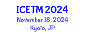 International Conference on Ethnomedicine and Traditional Medicine (ICETM) November 18, 2024 - Kyoto, Japan