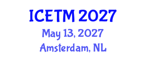 International Conference on Ethnomedicine and Traditional Medicine (ICETM) May 13, 2027 - Amsterdam, Netherlands International Conference on Ethnomedicine and Traditional Medicine (ICETM) May 13, 2027 - Amsterdam, Netherlands