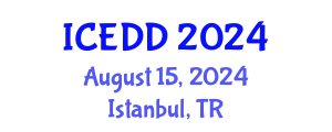 International Conference on Ethnopharmacology and Drug Discovery (ICEDD) August 15, 2024 - Istanbul, Turkey