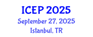 International Conference on Ethnopharmacology and Pharmacognosy (ICEP) September 27, 2025 - Istanbul, Turkey