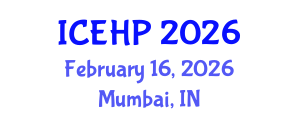 International Conference on Exercise and Health Physiology (ICEHP) February 16, 2026 - Mumbai, India International Conference on Exercise and Health Physiology (ICEHP) February 16, 2026 - Mumbai, India