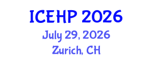 International Conference on Exercise and Health Physiology (ICEHP) July 29, 2026 - Zurich, Switzerland