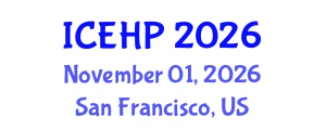 International Conference on Exercise and Health Physiology (ICEHP) November 01, 2026 - San Francisco, United States