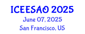 International Conference on Exergy, Energy Systems Analysis and Optimization (ICEESAO) June 07, 2025 - San Francisco, United States